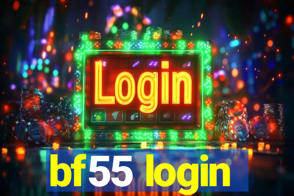 bf55 login